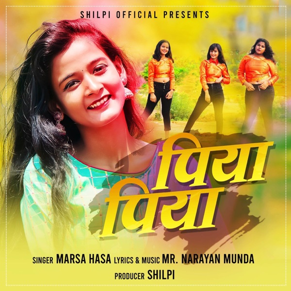 Piya Piya (feat. SHILPI, RITU & NIKKI) - Single album cover