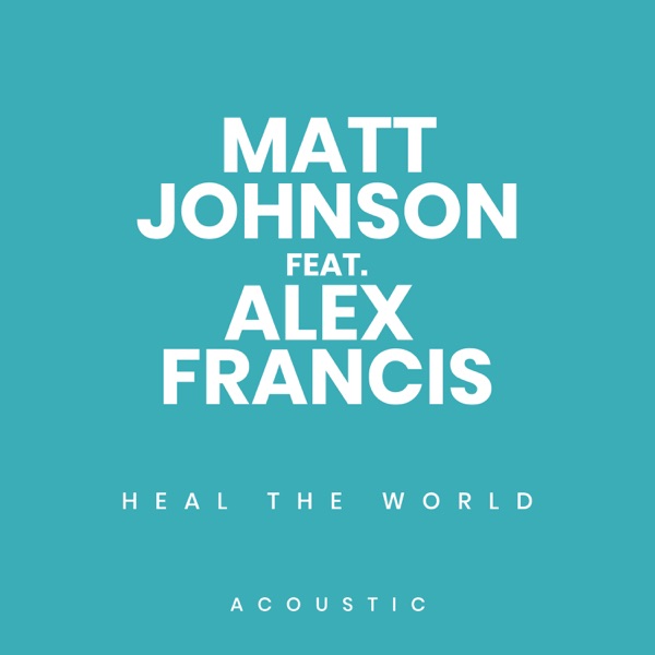 Heal the World (Acoustic) - Single album cover