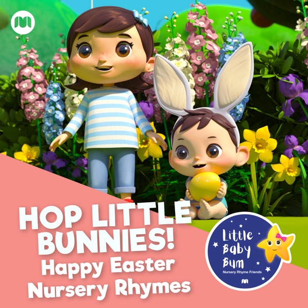Hop Little Bunnies! Happy Easter Nursery Rhymes album cover
