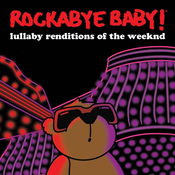 Lullaby Renditions of the Weeknd album cover