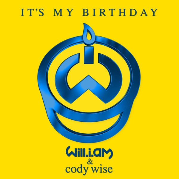 It’s My Birthday (feat. Cody Wise) - Single album cover
