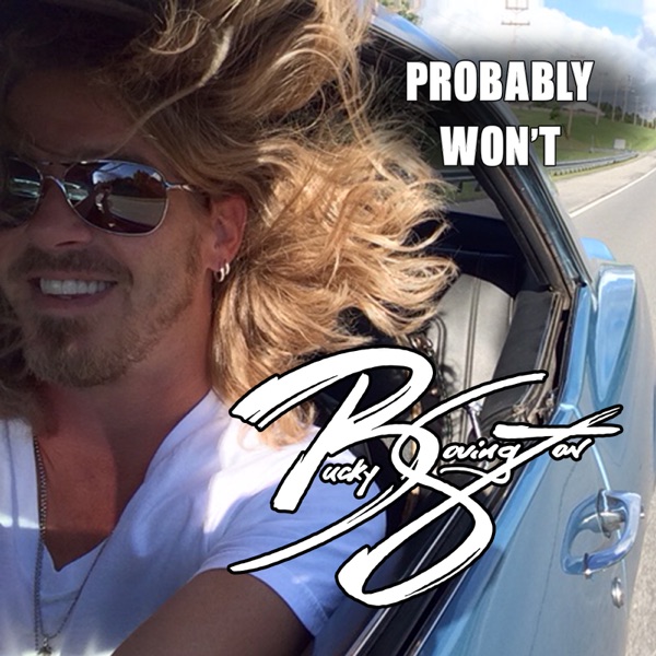 Probably Won’t - Single album cover