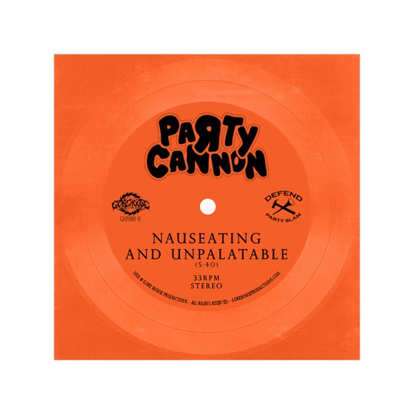Nauseating and Unpalatable - Single album cover