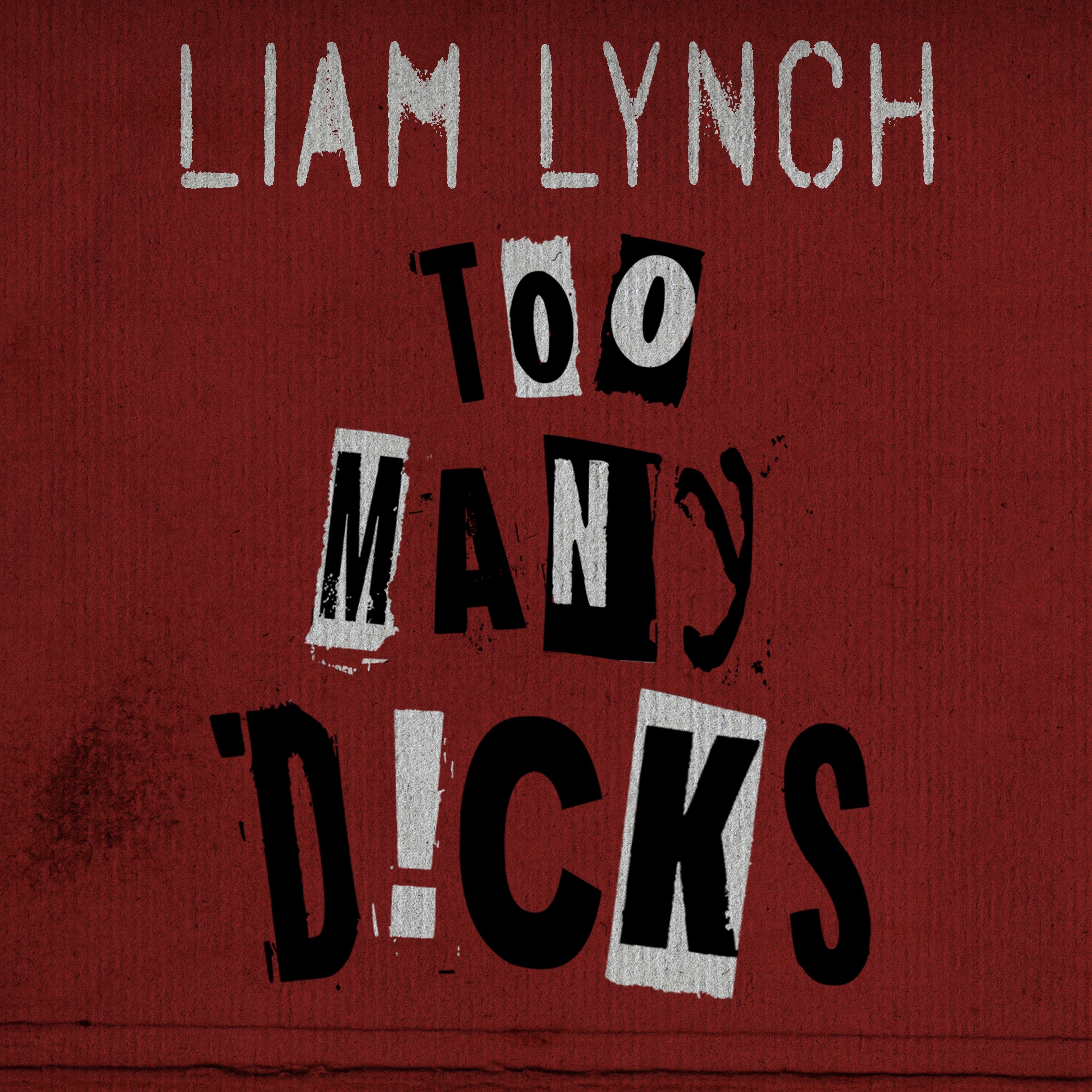 Too Many Dicks - Single album cover