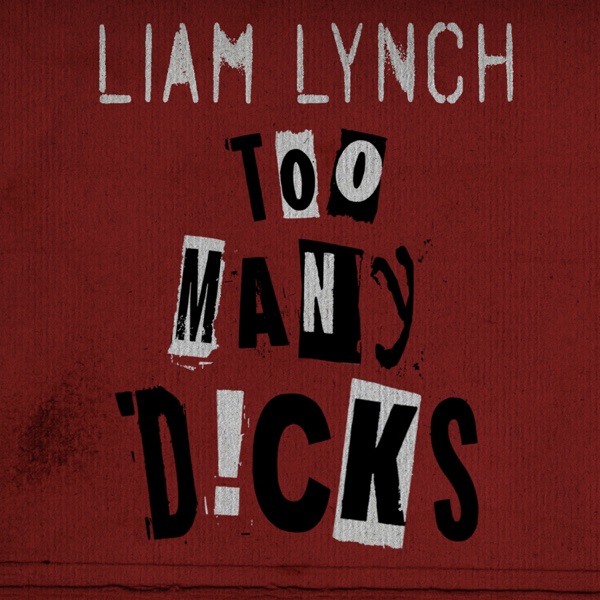 Too Many Dicks - Single album cover