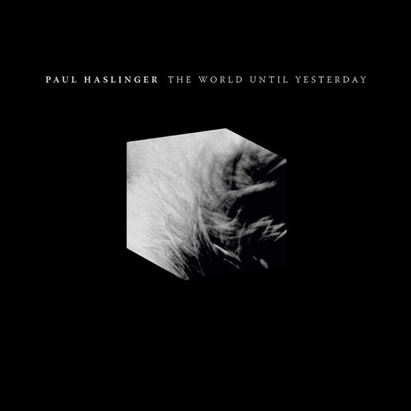 The World Until Yesterday - Single album cover