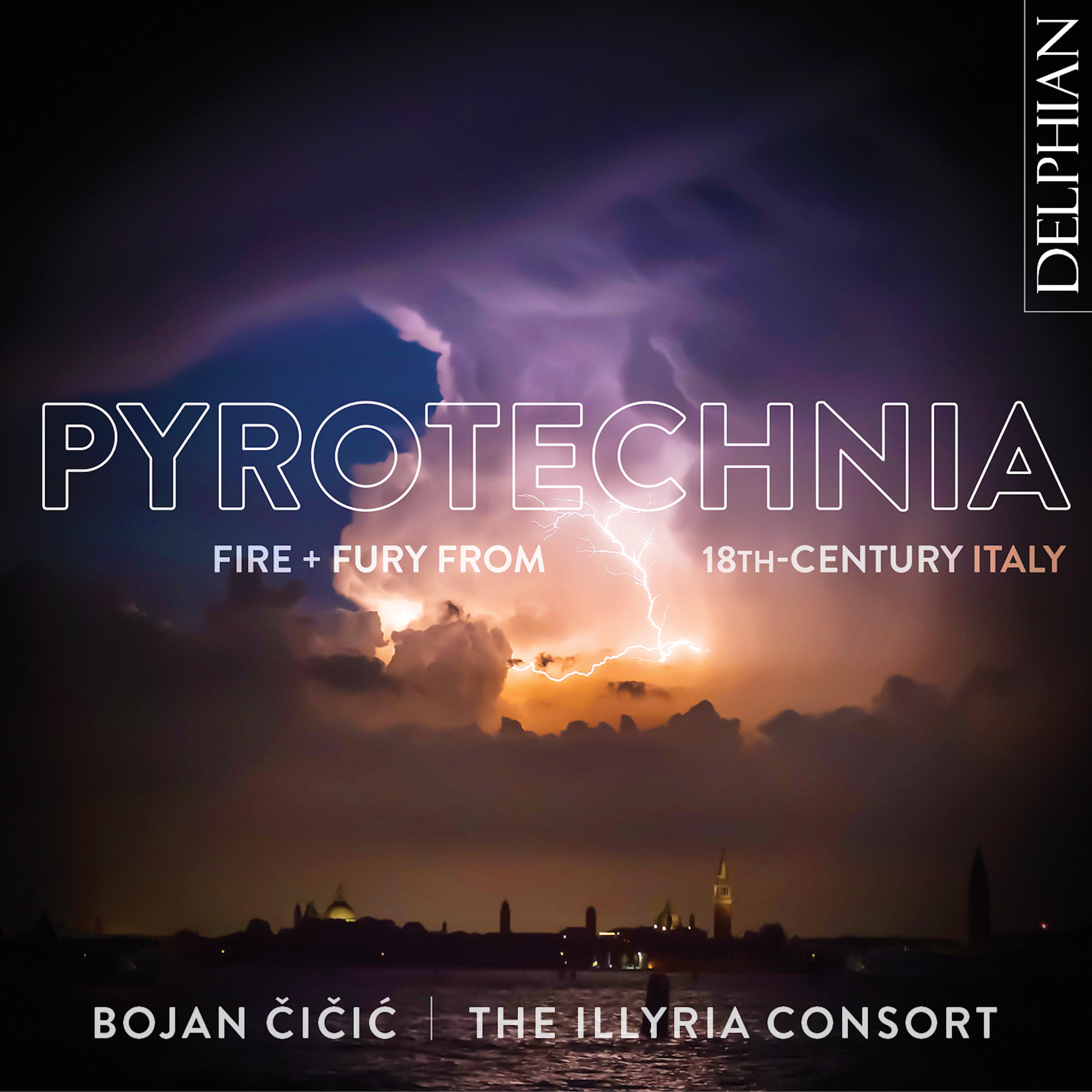 Pyrotechnia: Fire & Fury from 18th Century Italy album cover