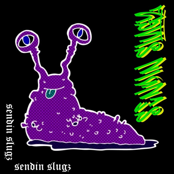Sendin Slugz - Single album cover