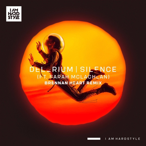 Silence (feat. Sarah McLachlan) [Brennan Heart Remix] - EP album cover