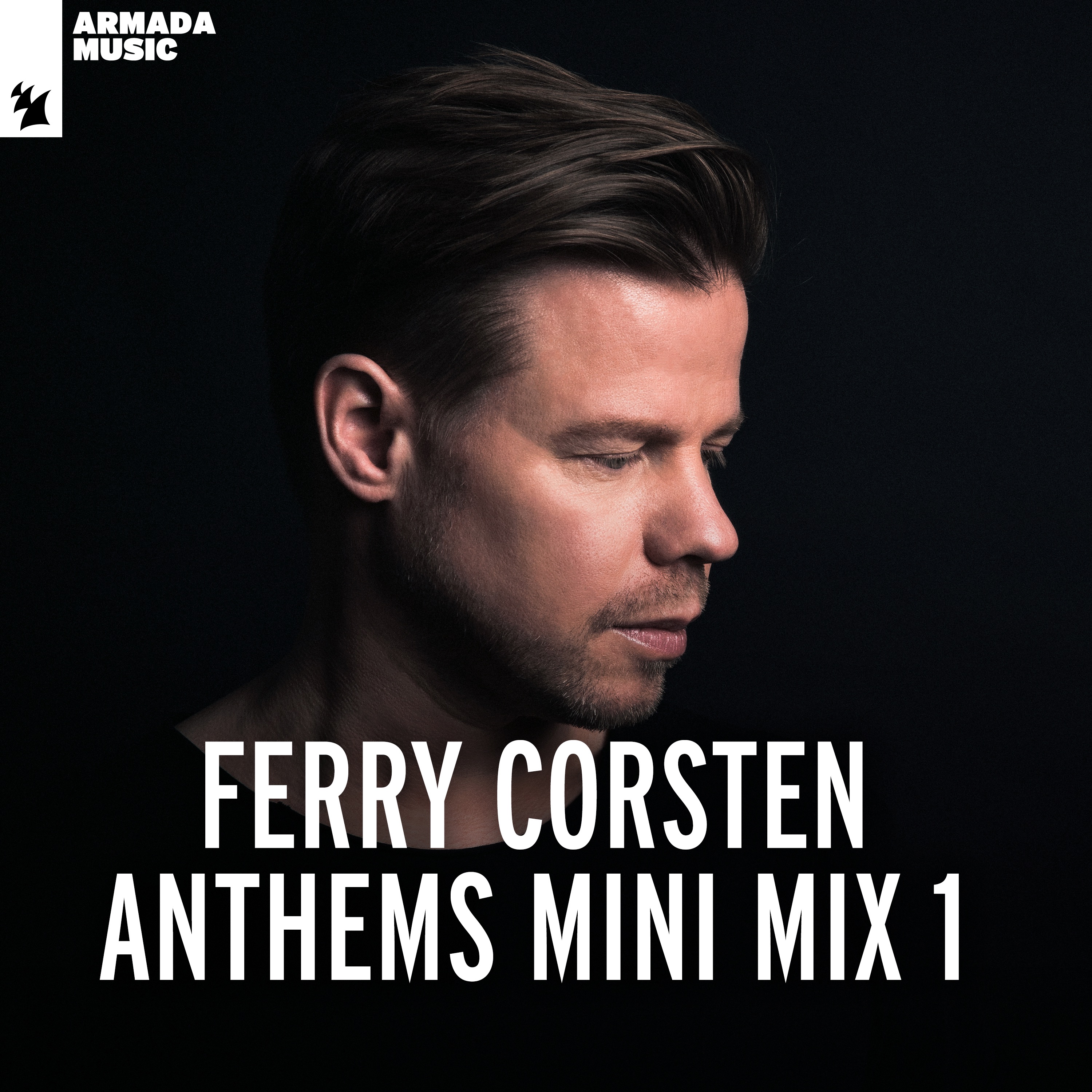 Ferry Corsten - Anthems Mini Mix 1 (DJ Mix) album cover