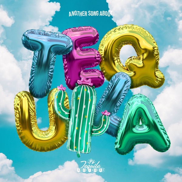 Another Song About Tequila - Single album cover