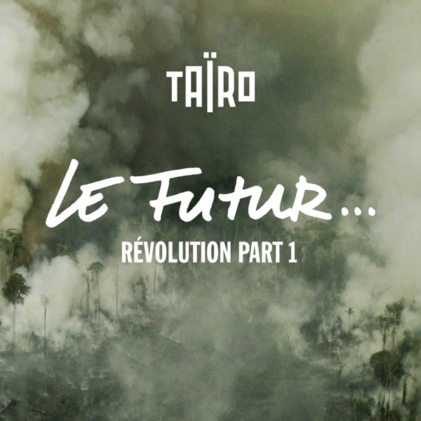 Révolution, Pt. 1 : Le futur - Single album cover