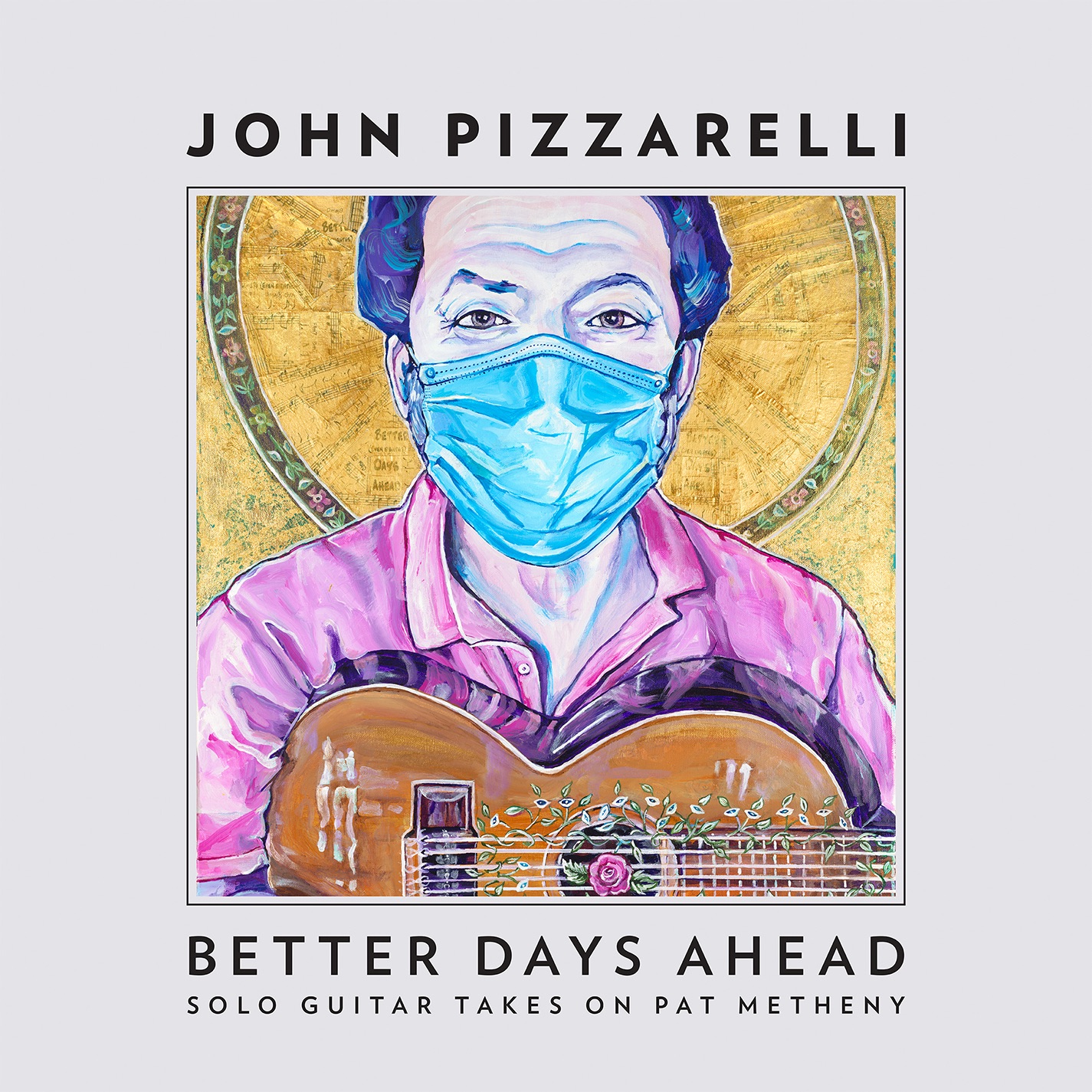 Better Days Ahead (Solo Guitar Takes on Pat Metheny) album cover