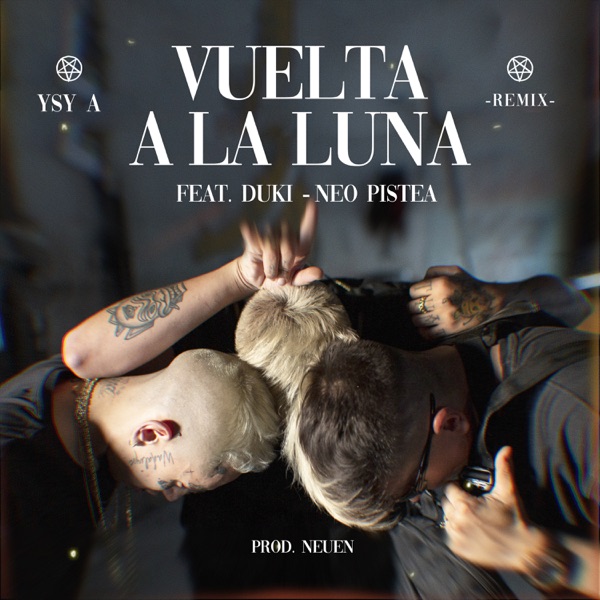 Vuelta a la Luna (Remix) [feat. Duki & Neo Pistea] - Single album cover