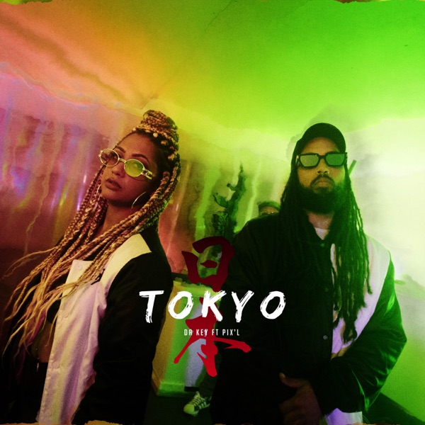 Tokyo - Single (feat. Pixl) - Single album cover