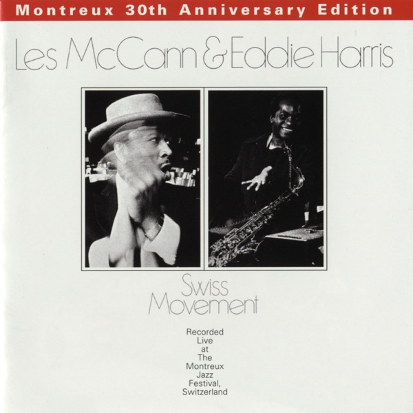 Swiss Movement (Montreux 30th Anniversary Edition) [Live] album cover