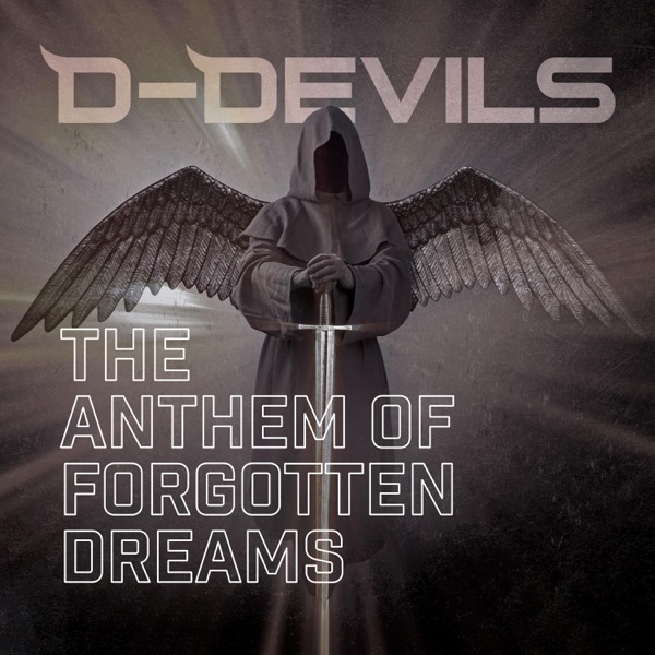 The Anthem of Forgotten Dreams - EP album cover