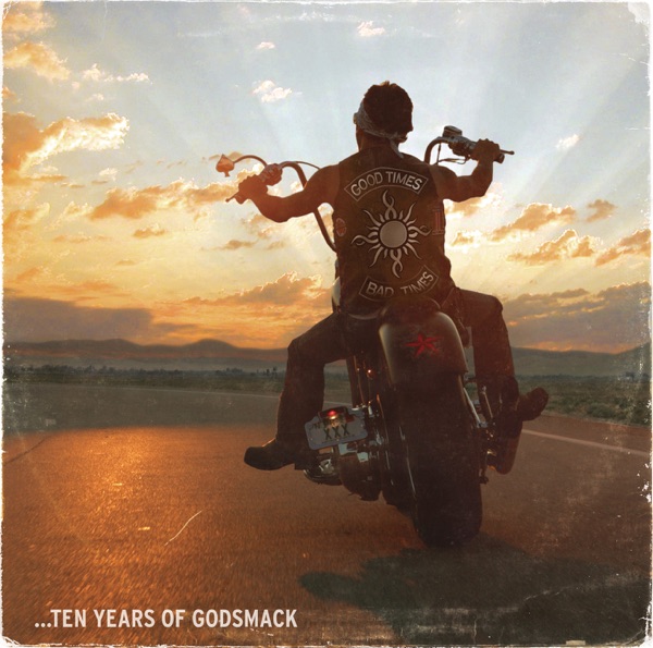Good Times, Bad Times... Ten Years of Godsmack album cover