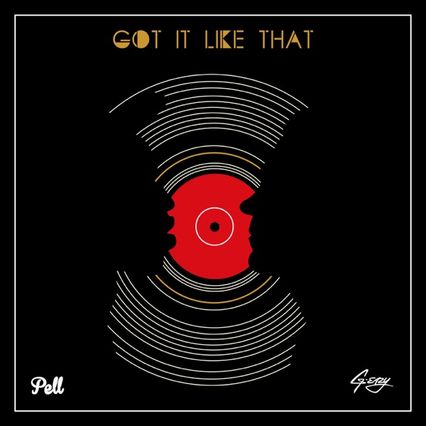 Got It Like That (Eleven:11 Remix) - Single album cover