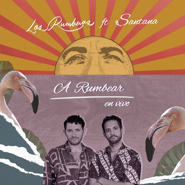 A Rumbear (En Vivo) [feat. Santana] - Single album cover