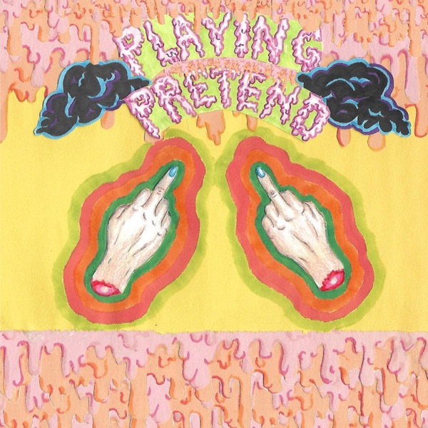 Playing Pretend (feat. ClawFinger) - Single album cover