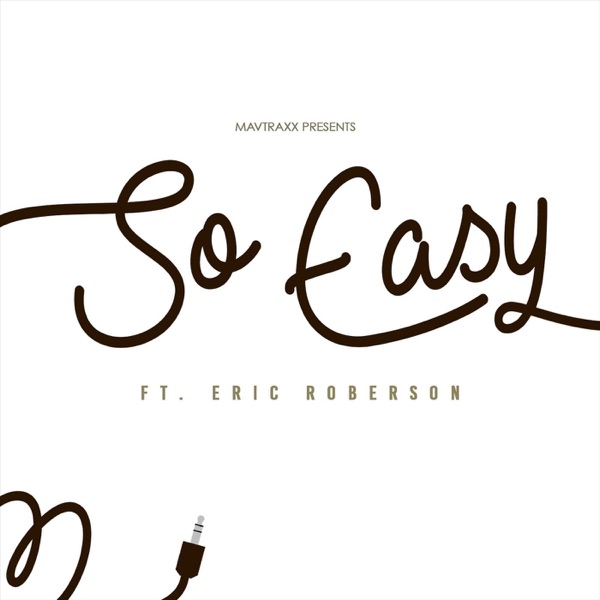 So Easy (feat. Eric Roberson) - Single album cover