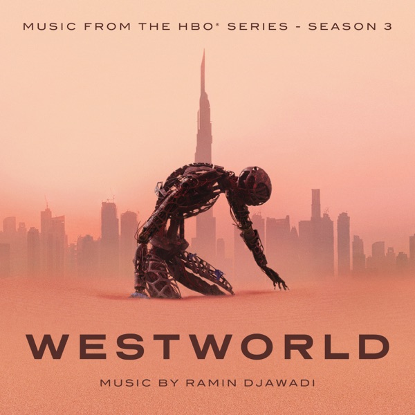 Westworld: Season 3 (Music from The HBO Series) album cover