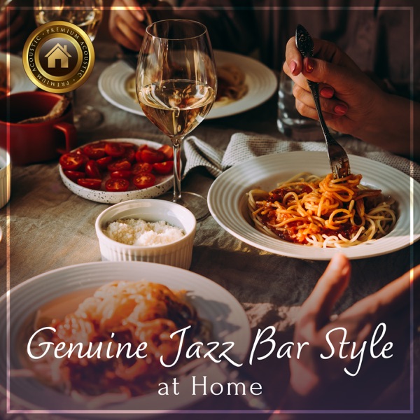 Genuine Jazz Bar Style At Home ~With Dinner~ album cover