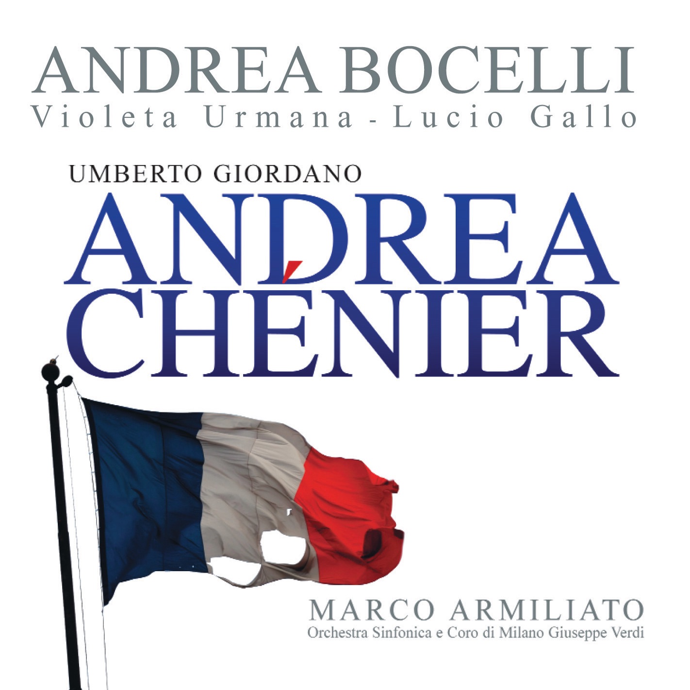 Giordano: Andrea Chénier album cover