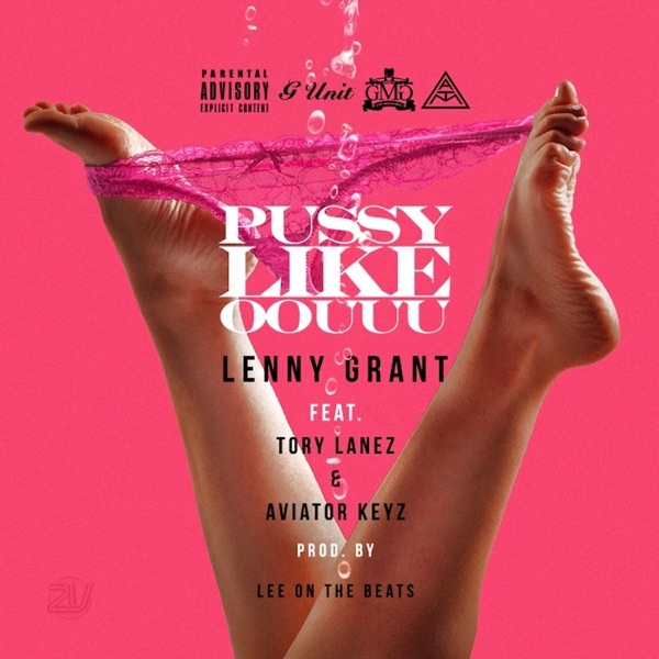 P***y Like Oouuu (feat. Tory Lanez & Aviator Keyz) - Single album cover