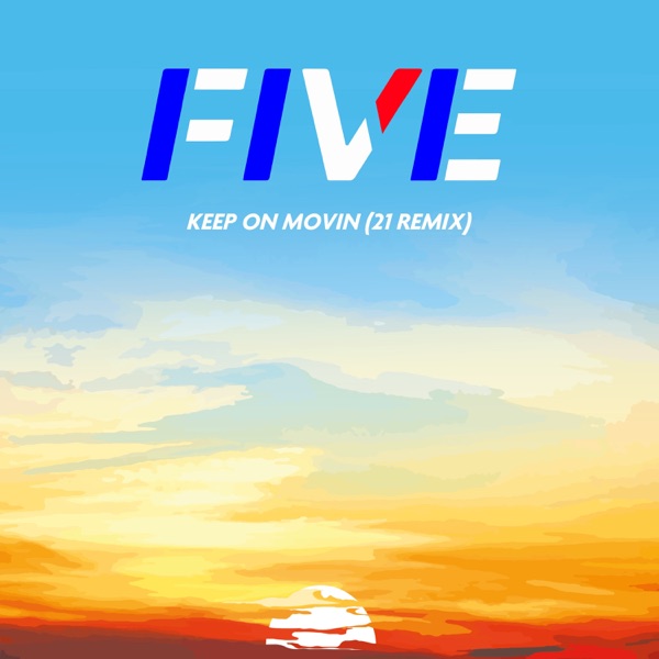 Keep on Movin (21 Remix) - Single album cover