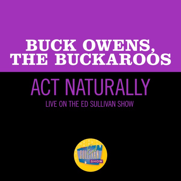 Act Naturally (Live On The Ed Sullivan Show, March 29, 1970) - Single album cover