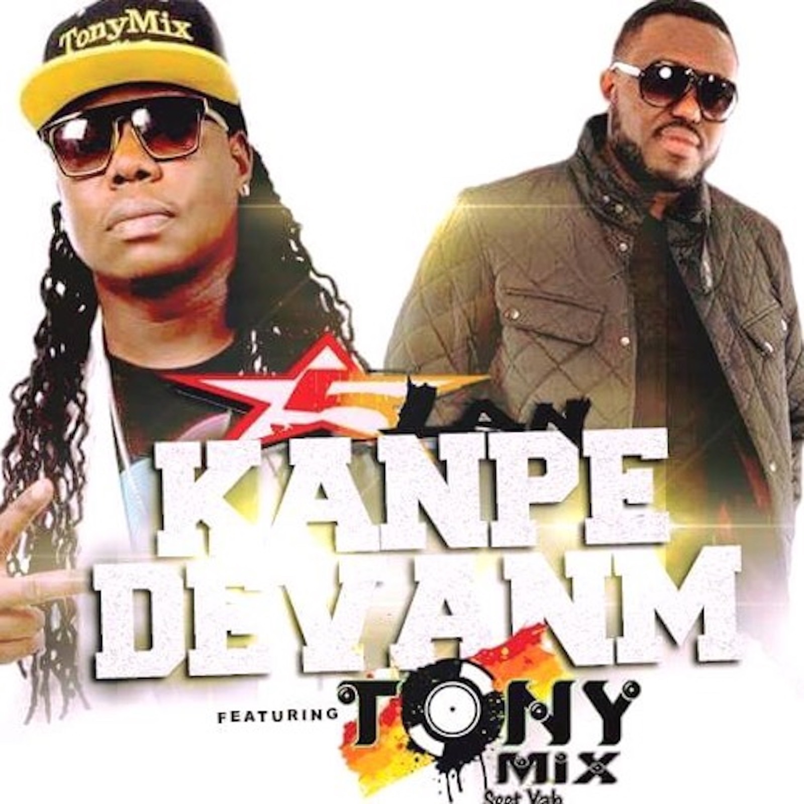 Kanpe Devanm - Single (feat. Tony Mix) - Single album cover