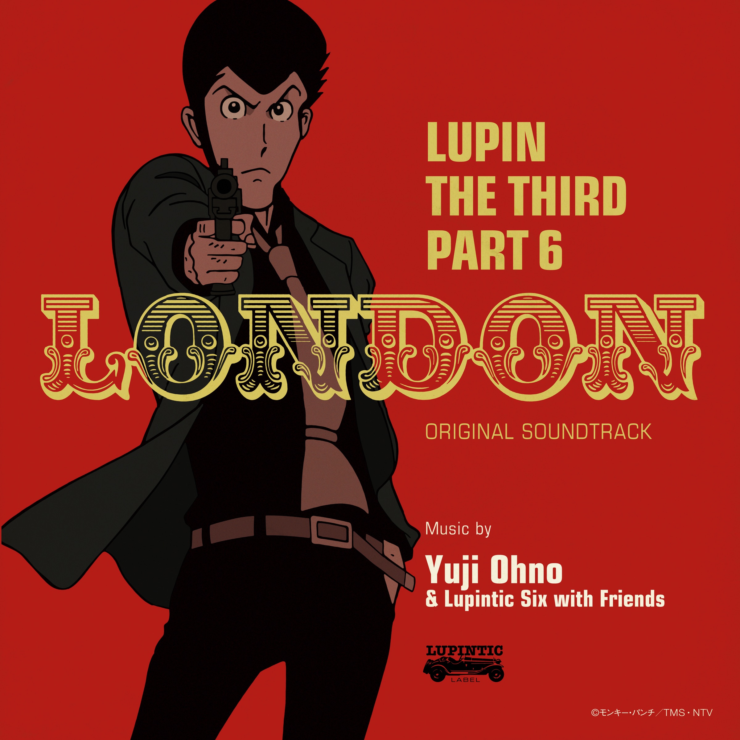 LUPIN THE THIRD, Pt. 6 Original Soundtrack 1 "LUPIN THE THIRD, Pt. 6 - LONDON" album cover