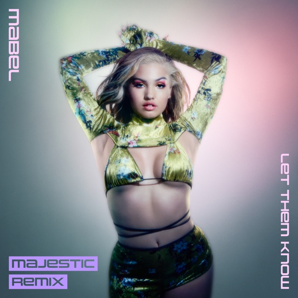 Let Them Know (Majestic Remix) - Single album cover