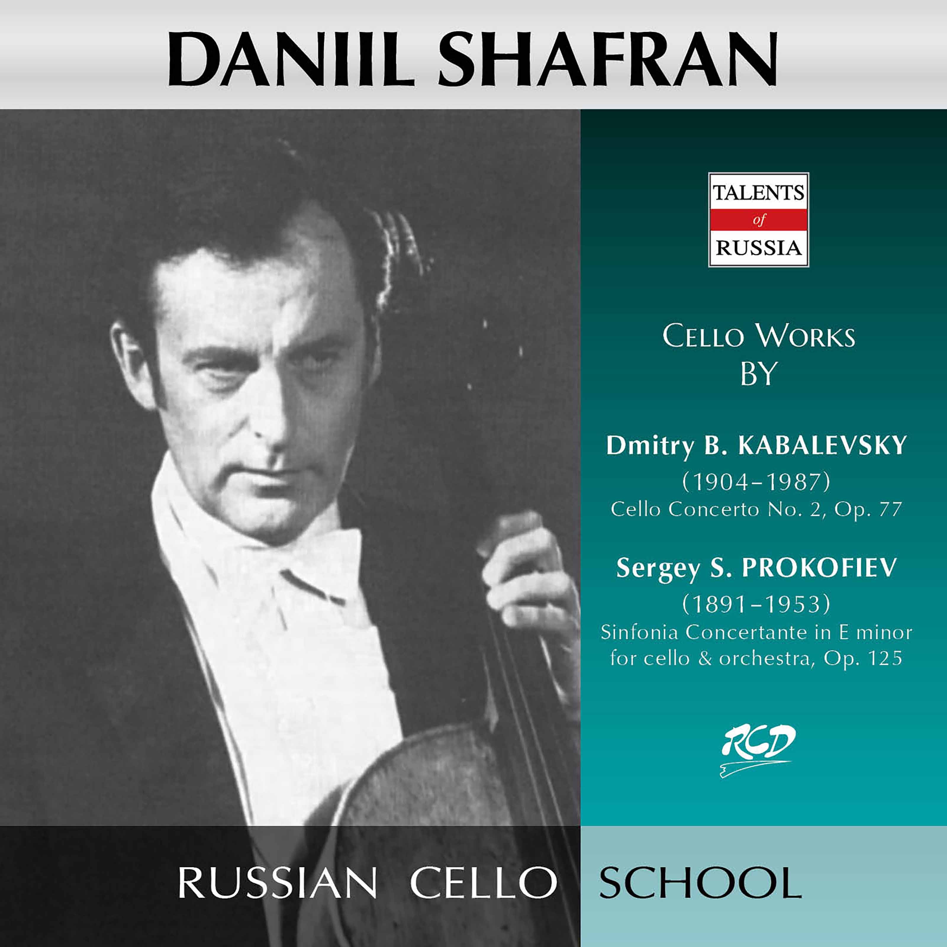 Kabalevsky: Cello Concerto No. 2, Op. 77 - Prokofiev: Sinfonia Concertante, Op. 125 album cover