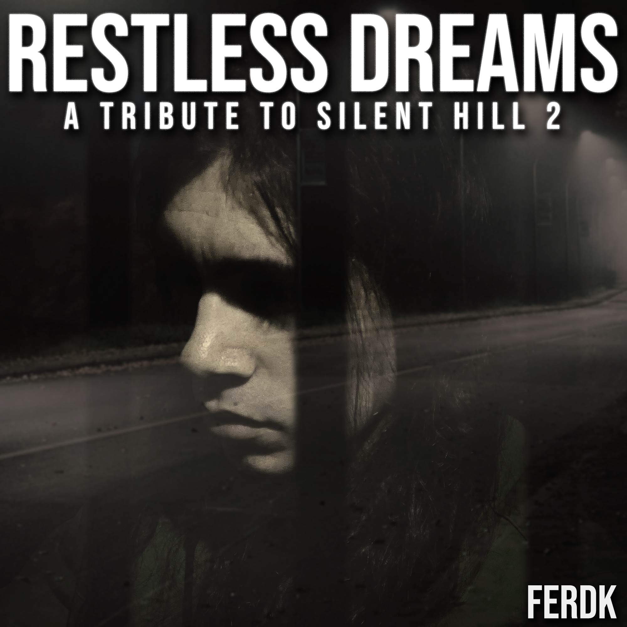 Restless Dreams (A Tribute to Silent Hill 2) - EP album cover