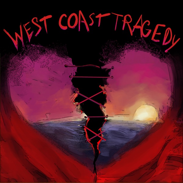 West Coast Tragedy - Single album cover