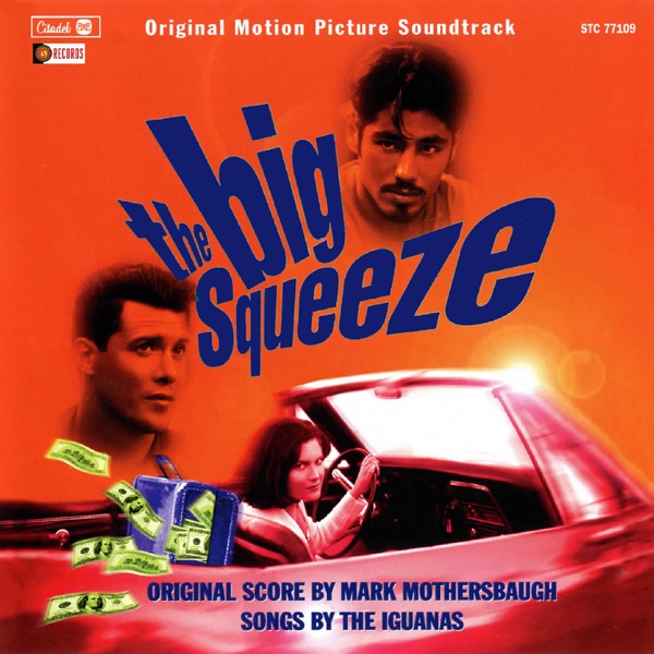 The Big Squeeze (Original Motion Picture Soundtrack) album cover