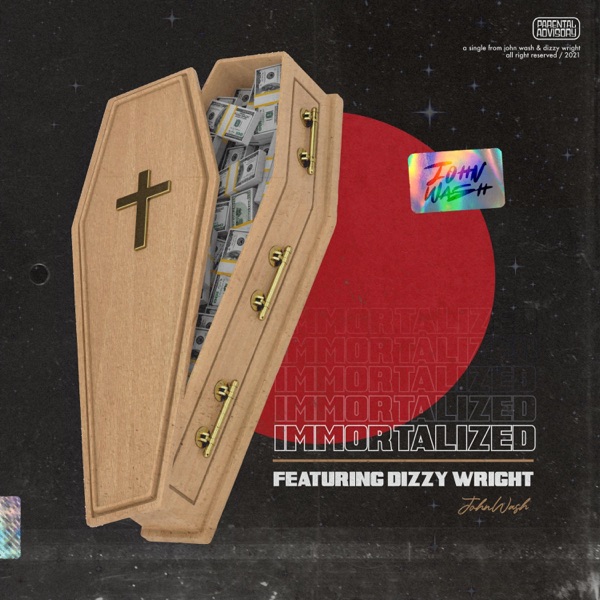 Immortalized (feat. Dizzy Wright) - Single album cover