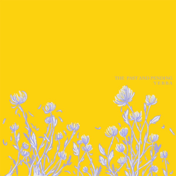 The Past and Pending - Single album cover