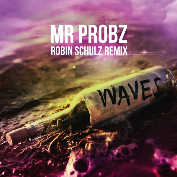 Waves (Robin Schulz Remix Radio Edit) - Single album cover
