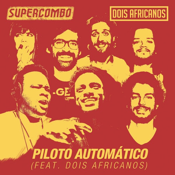 Piloto Automático (feat. Dois Africanos) - Single album cover