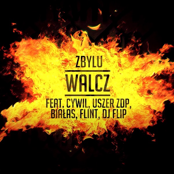 Walcz (feat. Uszer zDP, Flint, DJ Flip) - Single album cover