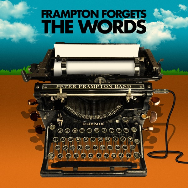 Frampton Forgets The Words album cover