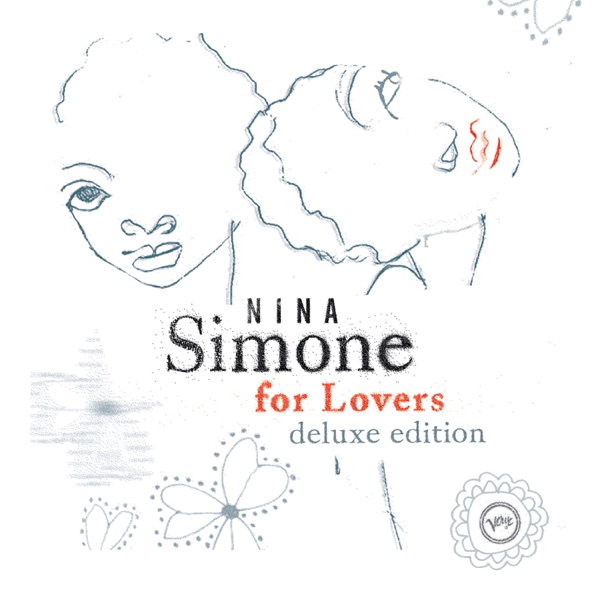 Nina Simone For Lovers (Deluxe Edition) album cover