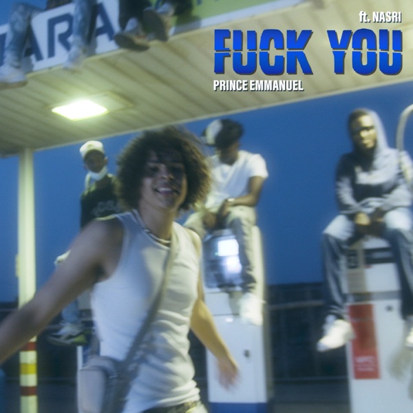 F**k You (feat. Nasri) - Single album cover