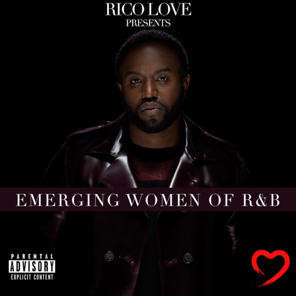 Rico Love Presents: Emerging Women of R&B album cover