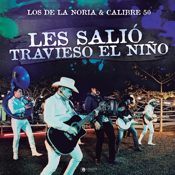 Les Salió Travieso El Niño (En Vivo) - Single album cover