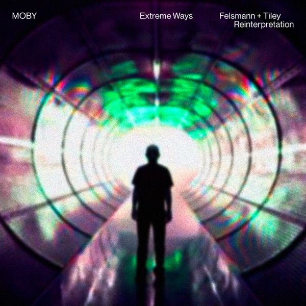 Extreme Ways (Felsmann + Tiley Reinterpretation) - Single album cover
